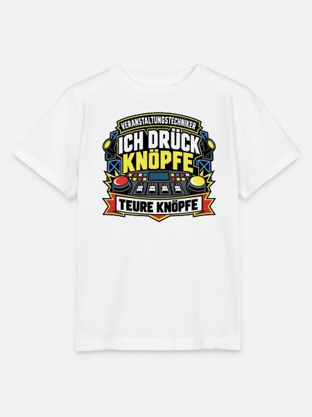 Ich drück teure Knöpfe – Veranstaltungstechniker - Stanley/Stella Kinder T-Shirt MINI CREATOR - Weiß