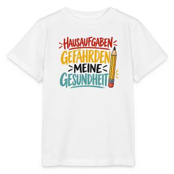 Hausaufgaben gefährden meine Gesundheit - Schule - Stanley/Stella Kinder T-Shirt MINI CREATOR  - Weiß - Vorne - Maike (125cm)