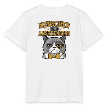 Menschen sind anstrengend grummelige Katze - Stanley/Stella Kinder T-Shirt MINI CREATOR  - Weiß - Vorne - Maike (125cm)