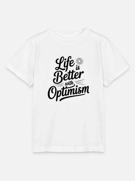 Das Leben ist besser mit Optimismus - Stanley/Stella Kinder T-Shirt MINI CREATOR - Weiß