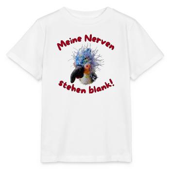 Krallo Kreisch™  Meine Nerven stehen blank! - Stanley/Stella Kinder T-Shirt MINI CREATOR  - Weiß - Vorne - Maike (125cm)