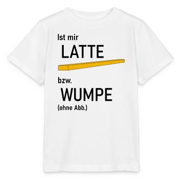 Ist mir Latte bzw Wumpe - Stanley/Stella Kinder T-Shirt MINI CREATOR  - Weiß - Vorne - Maike (125cm)