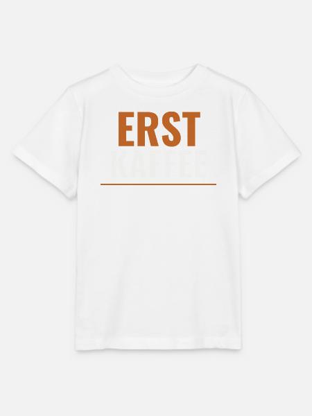 Erst Kaffee – Shirt für Morgenmuffel & WG - Stanley/Stella Kinder T-Shirt MINI CREATOR - Weiß