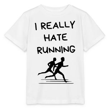 I Really Hate Running – Lustiger Läufer-Spruch - Stanley/Stella Kinder T-Shirt MINI CREATOR  - Weiß - Vorne - Maike (125cm)