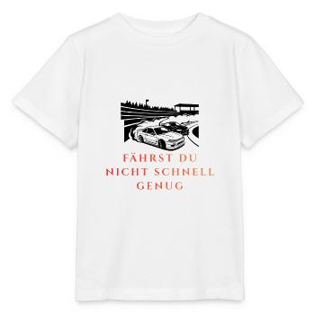 Fahrst Du Nicht Schnell Genug - Stanley/Stella Kinder T-Shirt MINI CREATOR  - Weiß - Vorne - Maike (125cm)