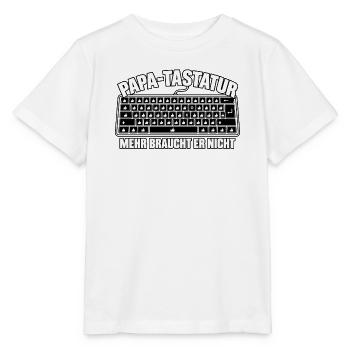 Papa Tastatur Lustiges Vatertag Geschenk Shirt - Stanley/Stella Kinder T-Shirt MINI CREATOR  - Weiß - Vorne - Maike (125cm)