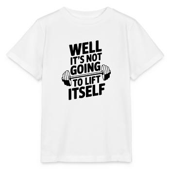 Nun, es wird sich nicht von selbst heben - Stanley/Stella Kinder T-Shirt MINI CREATOR  - Weiß - Vorne - Maike (125cm)