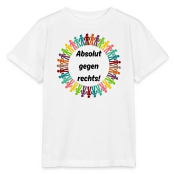 ABSOLUT GEGEN RECHTS, STATEMENT GEGEN AFD UND NZS - Stanley/Stella Kinder T-Shirt MINI CREATOR  - Weiß - Vorne - Maike (125cm)