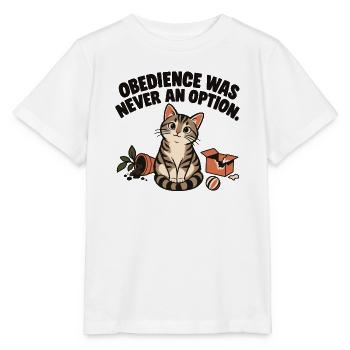 Freche Katze – Obedience Was Never an Option - Stanley/Stella Kinder T-Shirt MINI CREATOR  - Weiß - Vorne - Maike (125cm)
