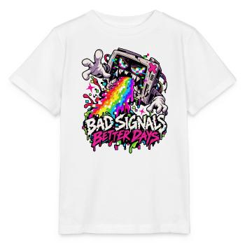 Bad Signals Better Days - Stanley/Stella Kinder T-Shirt MINI CREATOR  - Weiß - Vorne - Maike (125cm)