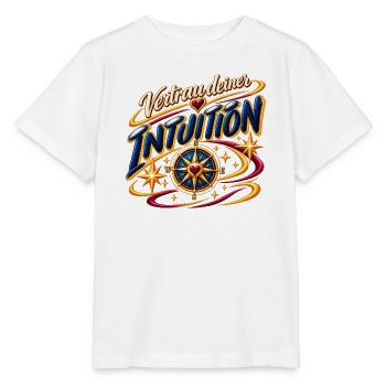 Vertrau deiner Intuition - Stanley/Stella Kinder T-Shirt MINI CREATOR  - Weiß - Vorne - Maike (125cm)