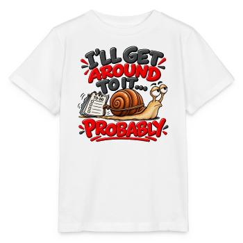 Ich komme noch dazu – lustiger Schneckenhumor - Stanley/Stella Kinder T-Shirt MINI CREATOR  - Weiß - Vorne - Maike (125cm)
