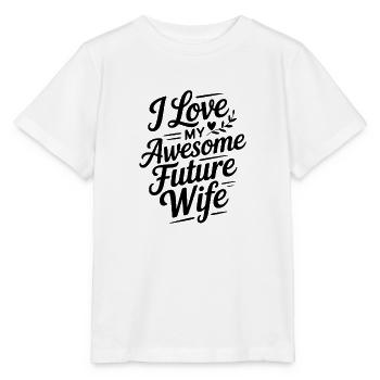 Ich liebe meine großartige zukünftige Frau - Stanley/Stella Kinder T-Shirt MINI CREATOR  - Weiß - Vorne - Maike (125cm)