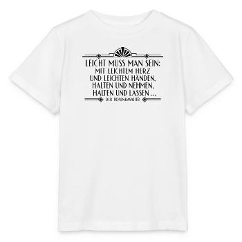 Rosenkavalier - Leicht muss man sien - Stanley/Stella Kinder T-Shirt MINI CREATOR  - Weiß - Vorne - Maike (125cm)