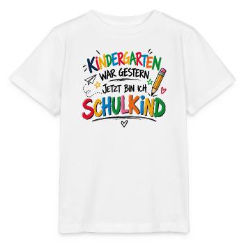 Kindergarten war gestern - Jetzt bin ich Schulkind - Stanley/Stella Kinder T-Shirt MINI CREATOR  - Weiß - Vorne - Maike (125cm)