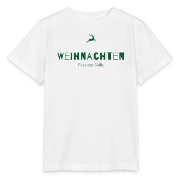 Weihnachten – Fest der Skills | Humorvolles Statem - Stanley/Stella Kinder T-Shirt MINI CREATOR  - Weiß - Vorne - Maike (125cm)