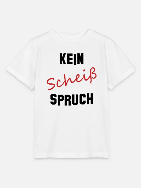 Kein Scheiß Spruch - Stanley/Stella Kinder T-Shirt MINI CREATOR - Weiß