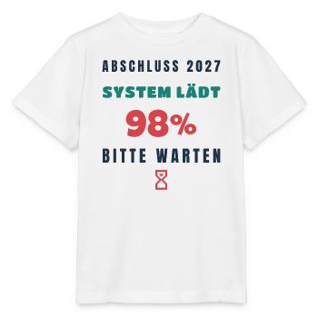 Abschluss 2027 Lädt Lustiger Spruch Schule - Stanley/Stella Kinder T-Shirt MINI CREATOR  - Weiß - Vorne - Maike (125cm)