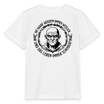Haare werden weisser, das Leben immer scheißer - Stanley/Stella Kinder T-Shirt MINI CREATOR  - Weiß - Vorne - Maike (125cm)