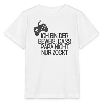 Ich bin der Beweis, dass Papa nicht nur zockt - Stanley/Stella Kinder T-Shirt MINI CREATOR  - Weiß - Vorne - Maike (125cm)