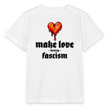 make love destroy fascism - Stanley/Stella Kinder T-Shirt MINI CREATOR  - Weiß - Vorne - Maike (125cm)