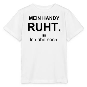 Mein Handy ruht – Ich übe noch – schwarz - Stanley/Stella Kinder T-Shirt MINI CREATOR  - Weiß - Vorne - Maike (125cm)