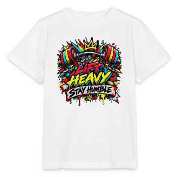 Lift Heavy Stay Humble Graffiti - Stanley/Stella Kinder T-Shirt MINI CREATOR  - Weiß - Vorne - Maike (125cm)