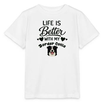 Das Leben Ist Besser Mit Meinem Border Collie-hund - Stanley/Stella Kinder T-Shirt MINI CREATOR  - Weiß - Vorne - Maike (125cm)