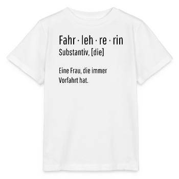 Fahrlehrerin Substantiv Definition Geschenk - Stanley/Stella Kinder T-Shirt MINI CREATOR  - Weiß - Vorne - Maike (125cm)