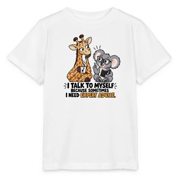Ich rede mit mir selbst, weil ich fachkundigen Rat brauche - Stanley/Stella Kinder T-Shirt MINI CREATOR  - Weiß - Vorne - Maike (125cm)