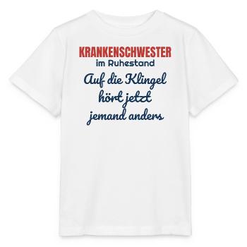 Krankenschwester im Ruhestand – Patientenklingel - Stanley/Stella Kinder T-Shirt MINI CREATOR  - Weiß - Vorne - Maike (125cm)