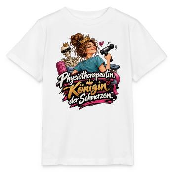 Physiotherapeutin Königin der Schmerzen - Stanley/Stella Kinder T-Shirt MINI CREATOR  - Weiß - Vorne - Maike (125cm)