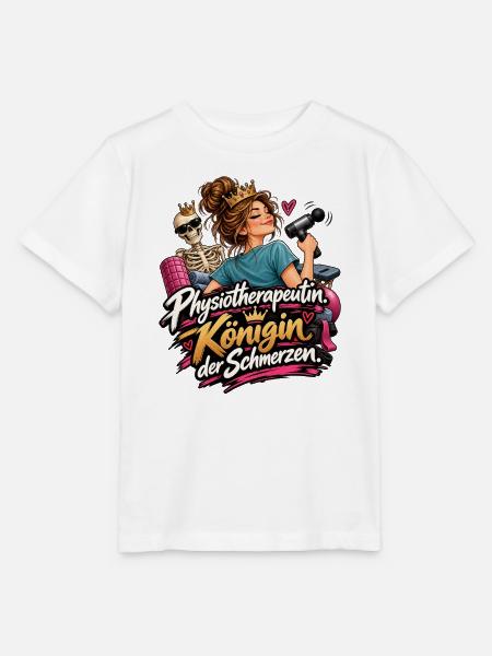 Physiotherapeutin Königin der Schmerzen - Stanley/Stella Kinder T-Shirt MINI CREATOR - Weiß