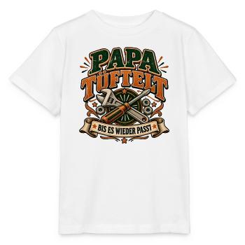 Papa tüftelt – Bis es passt | Heimwerker Humor - Stanley/Stella Kinder T-Shirt MINI CREATOR  - Weiß - Vorne - Maike (125cm)