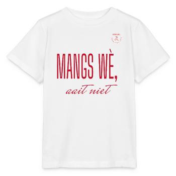 Mangs wè, streichelt nicht – Sallands-Dialekt - Stanley/Stella Kinder T-Shirt MINI CREATOR  - Weiß - Vorne - Maike (125cm)