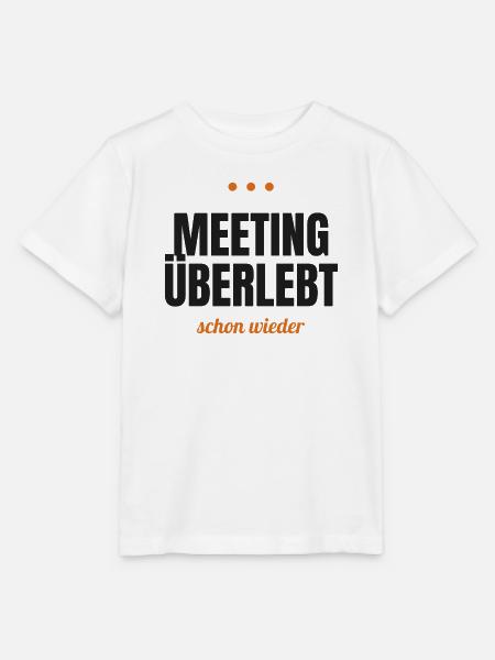 Meeting überlebt – schon wieder - Stanley/Stella Kinder T-Shirt MINI CREATOR - Weiß