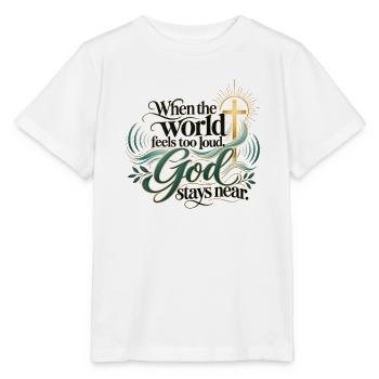 Wenn die Welt laut wird, Gott bleibt nah - Stanley/Stella Kinder T-Shirt MINI CREATOR  - Weiß - Vorne - Maike (125cm)