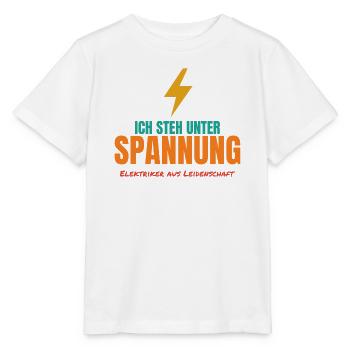 Ich steh unter Spannung – Elektriker Spruch - Stanley/Stella Kinder T-Shirt MINI CREATOR  - Weiß - Vorne - Maike (125cm)