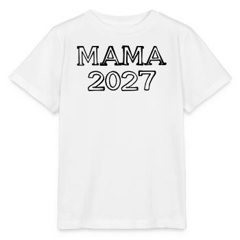 Mama 2027 Schriftzug handgezeichnet - Stanley/Stella Kinder T-Shirt MINI CREATOR  - Weiß - Vorne - Maike (125cm)
