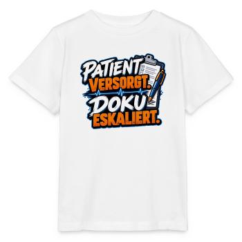 Patient versorgt, Doku eskaliert - Stanley/Stella Kinder T-Shirt MINI CREATOR  - Weiß - Vorne - Maike (125cm)