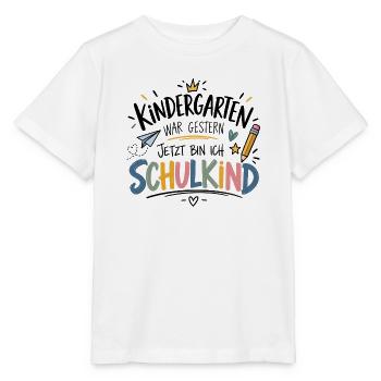 Kindergarten war gestern - Jetzt bin ich Schulkind - Stanley/Stella Kinder T-Shirt MINI CREATOR  - Weiß - Vorne - Maike (125cm)