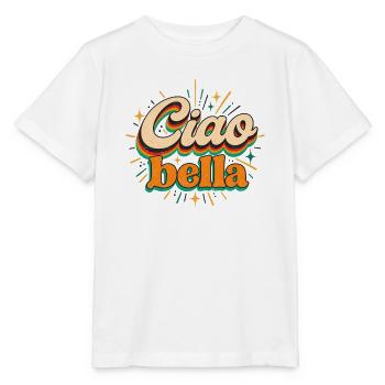 Ciao Bella - Italien - Italy - Italia - Gruss - Stanley/Stella Kinder T-Shirt MINI CREATOR  - Weiß - Vorne - Maike (125cm)