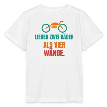 Lieber zwei Räder als vier Wände – Motorrad - Stanley/Stella Kinder T-Shirt MINI CREATOR  - Weiß - Vorne - Maike (125cm)