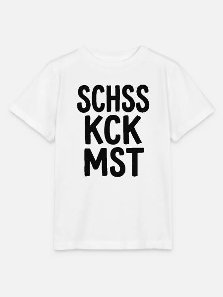 Schss Kck Mst – Fluch-Spruch Statement - Stanley/Stella Kinder T-Shirt MINI CREATOR - Weiß