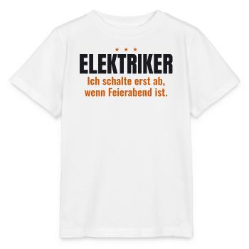Elektriker Shirt – Ich schalte bei Feierabend ab - Stanley/Stella Kinder T-Shirt MINI CREATOR  - Weiß - Vorne - Maike (125cm)