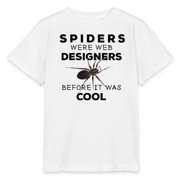 Spiders were web designers - Spinne Nerd Spruch - Stanley/Stella Kinder T-Shirt MINI CREATOR  - Weiß - Vorne - Maike (125cm)