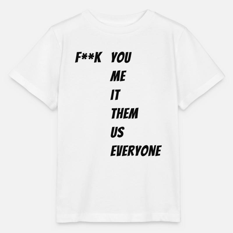 F**k Spruch - T-shirt bio MINI CREATOR Stanley/Stella Enfant - blanc