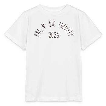 ABI: Freiheit - Stanley/Stella Kinder T-Shirt MINI CREATOR  - Weiß - Vorne - Maike (125cm)