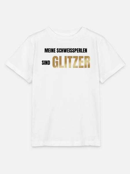 Meine Schweißperlen sind Glitzer - Stanley/Stella Kinder T-Shirt MINI CREATOR - Weiß