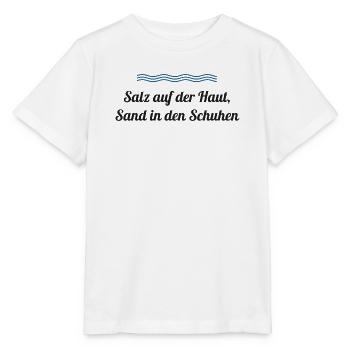 Salz auf der Haut, Sand in den Schuhen – Nordsee - Stanley/Stella Kinder T-Shirt MINI CREATOR  - Weiß - Vorne - Maike (125cm)